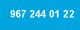 967 244 01 22